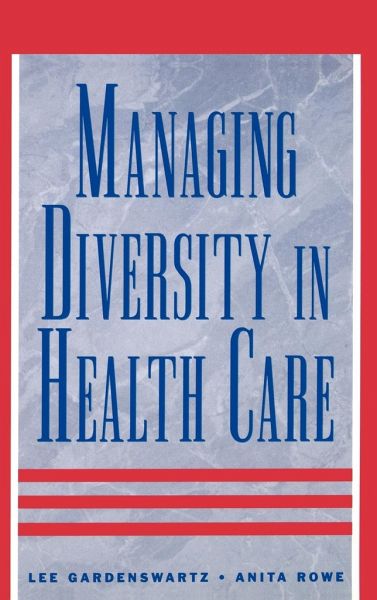 Managing Diversity in Health Care Managing Diversity in Health Care