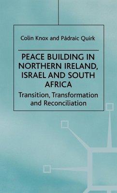 Cover Peace Building in Northern Ireland, Israel and South Africa