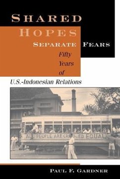 Shared Hopes, Separate Fears - Gardner, Paul F