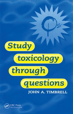 Study Toxicology Through Questions - Timbrell, John