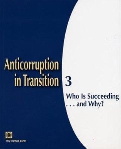 Anticorruption in Transition 3: Who Is Succeeding... and Why? - Anderson, James H.; Gray, Cheryl W.