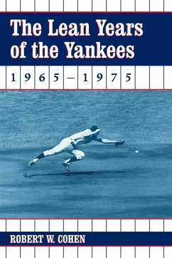 Cover The Lean Years of the Yankees, 1965-1975