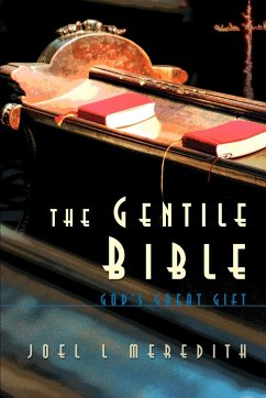 The Gentile Bible - Meredith, Joel L.