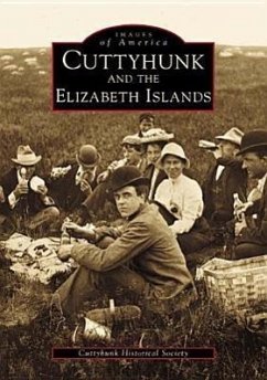 Cuttyhunk and the Elizabeth Islands - Cuttyhunk Historical Society