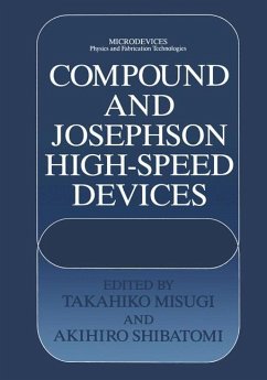 Compound and Josephson High-Speed Devices - Misugi, Takahiko / Shibatomi, Akihiro (Hgg.)