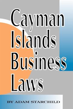 Cayman Islands Business Laws - Starchild, Adam