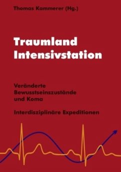 Traumland Intensivstation