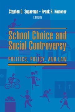 Cover School Choice and Social Controversy