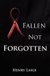 Fallen Not Forgotten - Bild 1