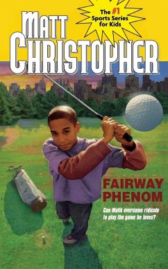 Fairway Phenom - Christopher, Matt