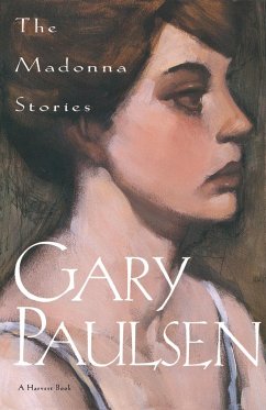 The Madonna Stories - Paulsen, Gary