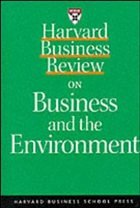 Harvard Business Review on Business and the Environment - BUCH - Lovins, Amory, Harvard Business School Publishing and L. Hunter Lovins