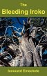 The Bleeding Iroko - Bild 1