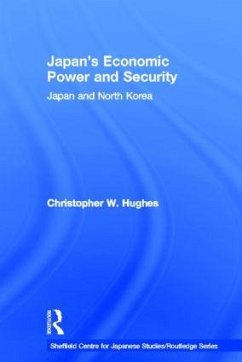 Japan's Economic Power and Security - Hughes, Christopher W