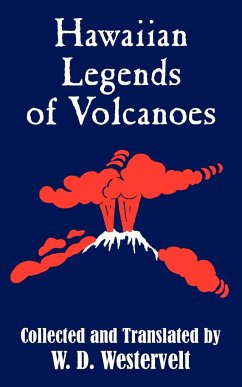 Hawaiian Legends of Volcanoes