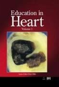 Education in Heart, Volume 1