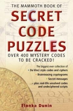 The Mammoth Book of Secret Code Puzzles - Dunin, Elonka