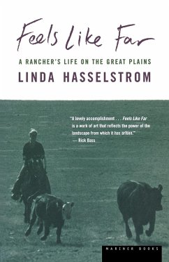 Feels Like Far - Hasselstrom, Linda M