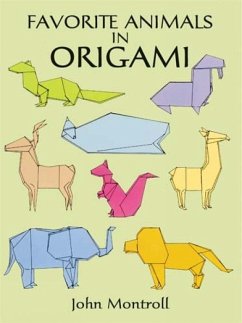 Favorite Animals in Origami - Montroll, John