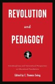 Revolution and Pedagogy