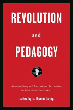 Revolution and Pedagogy