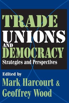 Trade Unions and Democracy - Wood, Geoffrey