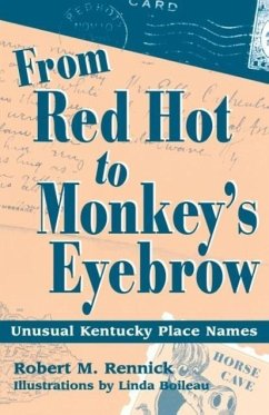From Red Hot to Monkey's Eyebrow - Rennick, Robert M