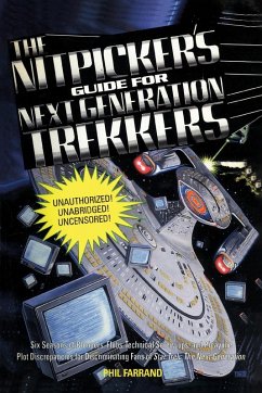 The Nitpicker's Guide for Next Generation Trekkers Volume 1 - Farrand, Phil