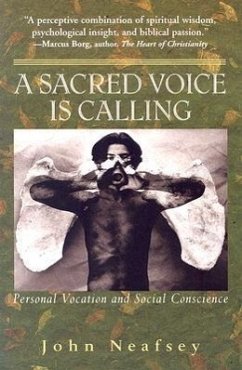 A Sacred Voice Is Calling - Neafsey, John