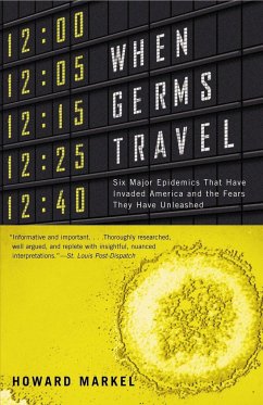 When Germs Travel - Markel, Howard