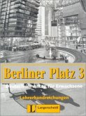Lehrerhandreichungen / Berliner Platz (3-bändige Ausgabe) Bd.3
