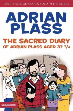 The Sacred Diary of Adrian Plass, Aged 37 3/4 - Plass, Adrian