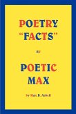 Poetry &quote;Facts&quote; By Poetic Max