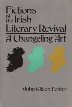 Fictions of the Irish Literary Revival - Foster, John