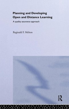 Planning and Developing Open and Distance Learning - Melton, Reginald F