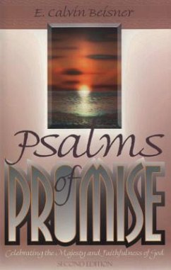Psalms of Promise: Celebrating the Majesty and Faithfulness of God, 2D Ed. - Beisner, E. Calvin