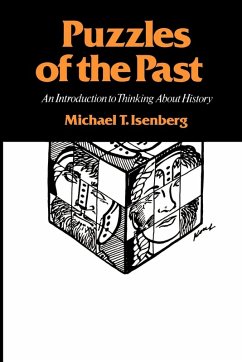 Puzzles of the Past - Isenberg, Michael T.