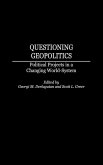 Questioning Geopolitics