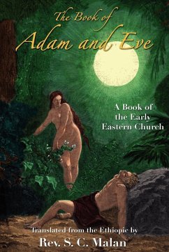 The Book of Adam and Eve - Malan, S. C.
