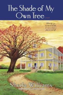 The Shade of My Own Tree - Williams, Sheila