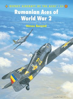 Rumanian Aces of World War 2 - Bernad, Denes