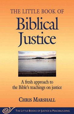 Little Book of Biblical Justice - Marshall, Chris