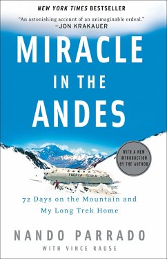 Miracle in the Andes - Parrado, Nando; Rause, Vince