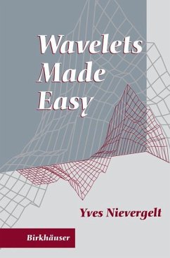 Wavelets Made Easy - Nievergelt, Yves
