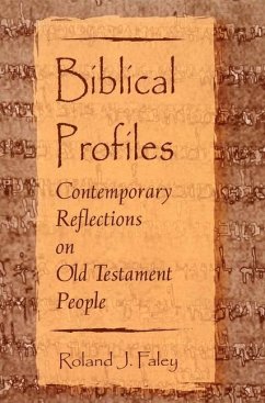 Biblical Profiles - Faley, Roland J