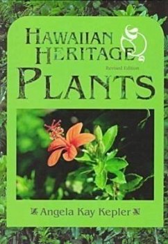 Hawaiian Heritage Plants - Kepler, Angela Kay