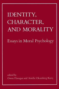 Identity, Character, and Morality - Flanagan, Owen J. / Rorty, Amélie Oksenberg (eds.)