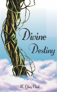 Divine Destiny - Clark, M. Glory
