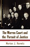 The Warren Court and the Pursuit of Justice
