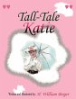 Tall-Tale Katie - Bild 1